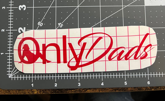 Only Dads Hat Back Decal