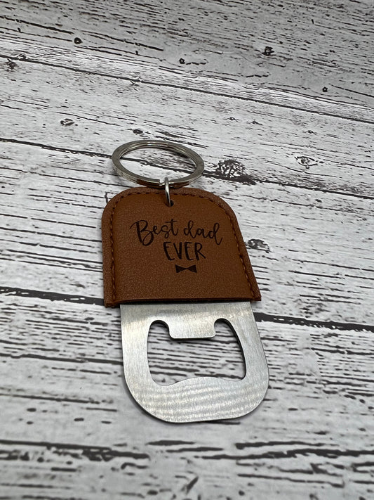 Bottle Opener Keychain - Best Dad Ever